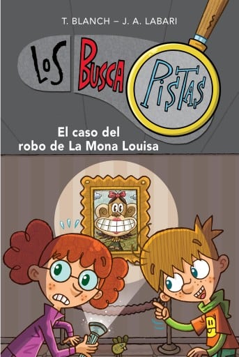 Los BuscaPistas 3 - El caso del robo de la Mona Louisa