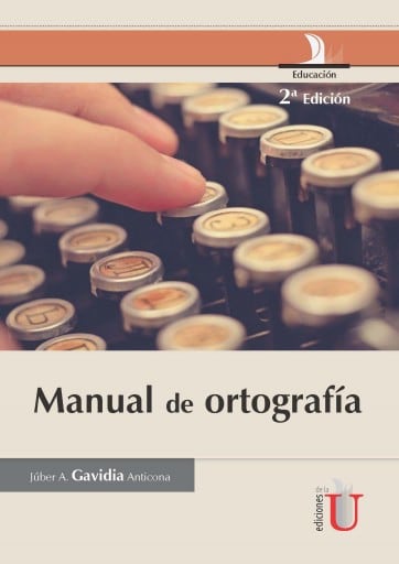 Manual de ortografía. 2 Edición