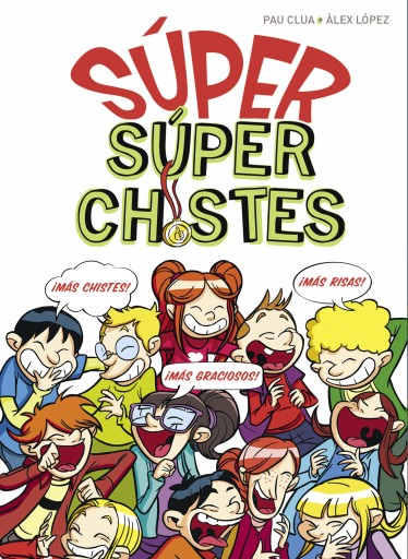 Súper Chistes - SÚPER Súper Chistes