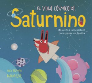 Publication 7 El viaje cósmico de Saturnino