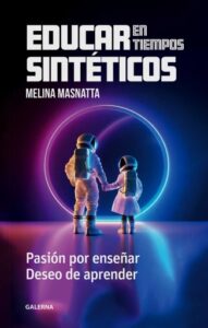 Publication 6 Educar en tiempos sintéticos