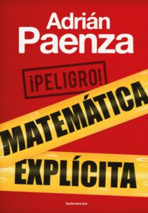 ¡Peligro! Matemática explícita