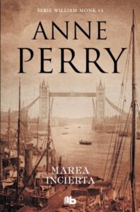 Publication 11 Marea incierta (Detective William Monk 14)