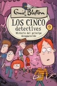 Los cinco detectives 9 - Misterio del príncipe desaparecido