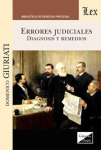 Publication 10 Errores judiciales: Diagnosis y remedios