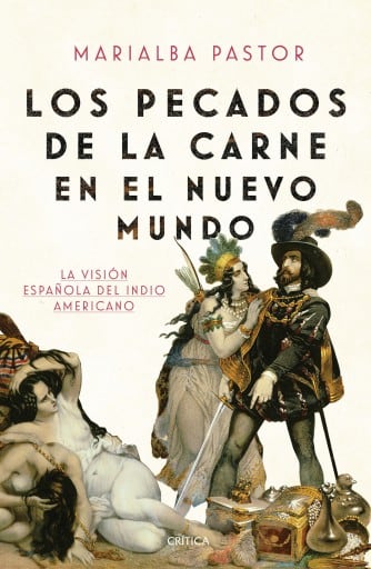 Los pecados de la carne en el Nuevo Mundo