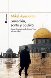 Publication 15 Jerusalén, santa y cautiva