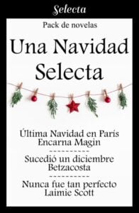 Publication 20 Una Navidad Selecta (Pack con: Última Navidad en París | Sucedió un diciembre | Nunca fue tan perfecto)