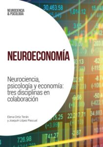 Publication 21 Neuroeconomía