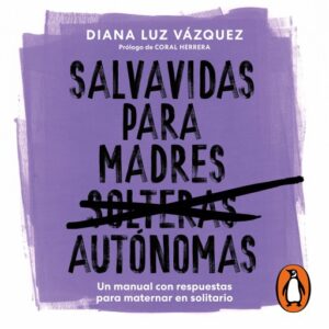 Salvavidas para madres autónomas
