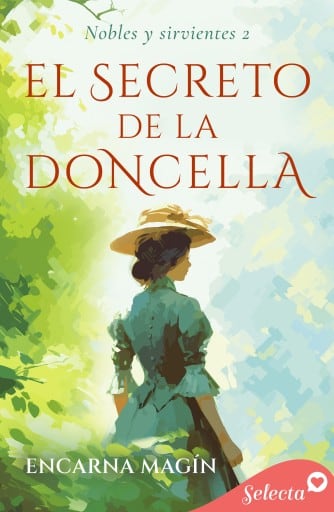 El secreto de la doncella (Nobles y sirvientes 2)
