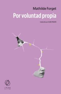 Por voluntad propia