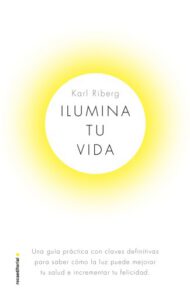 Ilumina tu vida