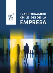 Publication 22 Transformando Chile desde la Empresa: La mirada de USEC en sus 75 años