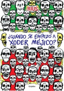 Publication 13 ¿Cuándo se empezó a xoder Méjico?