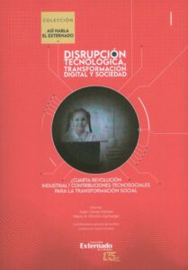 ¿Cuarta revolución industrial? Contribuciones tecnosociales para la transformación social