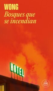 Bosques que se incendian