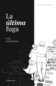 La última fuga