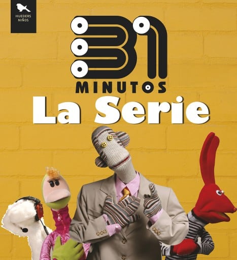 31 Minutos: La Serie