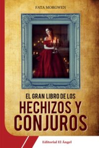 Publication 17 El gran libro de los hechizos y conjuros