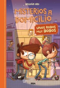 Publication 7 Misterios a domicilio 6 - Unos robos muy bobos