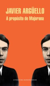 A propósito de Majorana