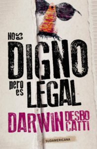 No es digno, pero es legal