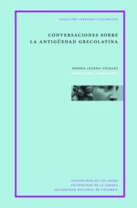 Conversaciones sobre la antigüedad grecolatina
