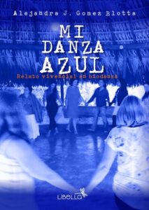 Publication 6 Mi danza azul