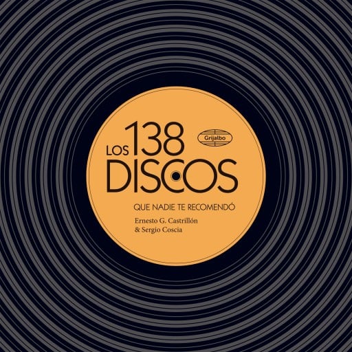 Los 138 discos que nadie te recomendó