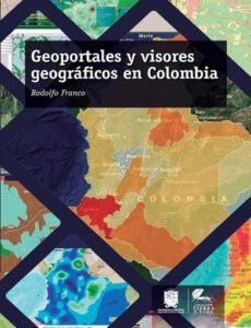 Publication 3 Geoportales y visores geográficos en Colombia