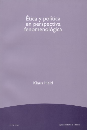 Ética y política en perspectiva fenomenológica