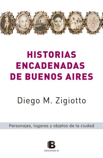 Historias encadenadas de Buenos Aires