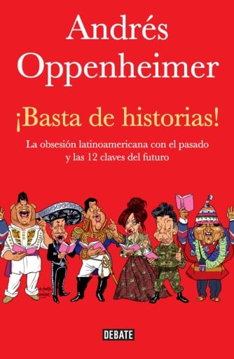 ¡Basta de historias!