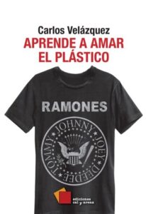 Publication 6 Aprende a amar el plástico