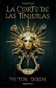 Publication 7 La Corte de las Tinieblas (Vampyria 1)
