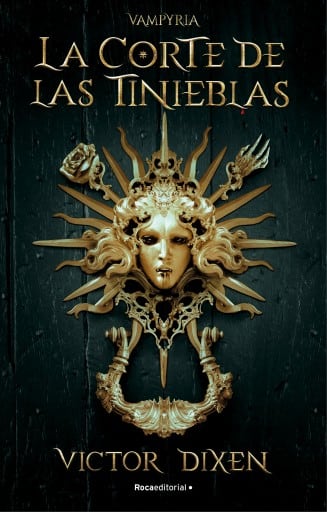 La Corte de las Tinieblas (Vampyria 1)