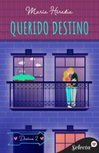 Publication 6 Querido Destino (Trilogía Destino 2)