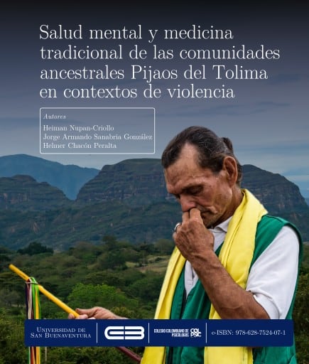 Salud mental y medicina tradicional de las comunidades ancestrales Pijaos del Tolima en contextos de violencia