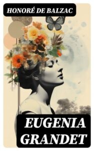 Publication 22 Eugenia Grandet