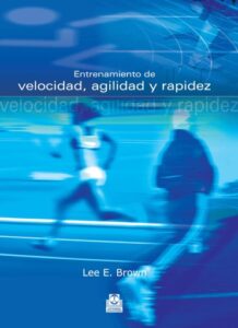 Publication 10 Entrenamiento de velocidad, agilidad y rapidez