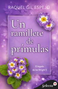 Publication 17 Un ramillete de prímulas (El legado de los Wright 5)