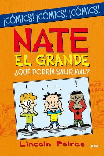 ¿Qué podría salir mal? (Nate el Grande [Cómic])