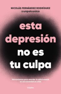 Esta depresión no es tu culpa