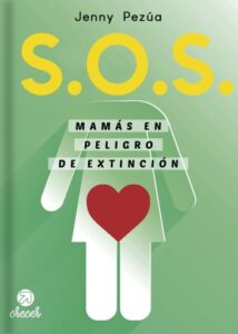 Publication 18 S.O.S Mamás en peligro de extinción