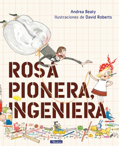 Rosa Pionera, ingeniera (Los Preguntones)