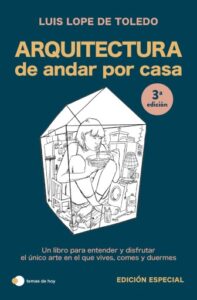 Publication 13 Arquitectura de andar por casa (edición especial)