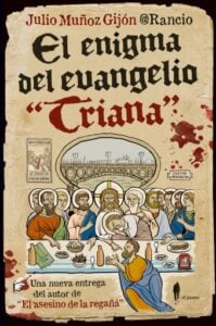 El enigma del evangelio "Triana"