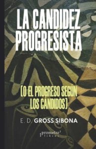 La candidez progresista