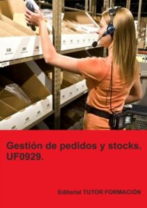Publication 3 Gestión de pedidos y stocks. UF0929.